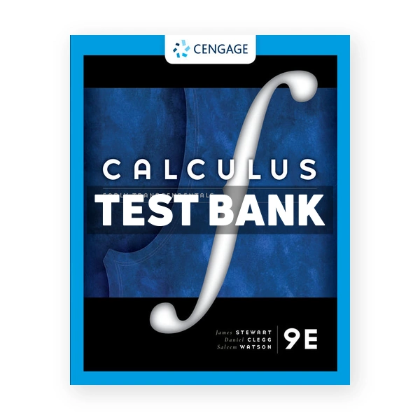 Calculus Early Transcendentals 9th edition Stewart Test Bank