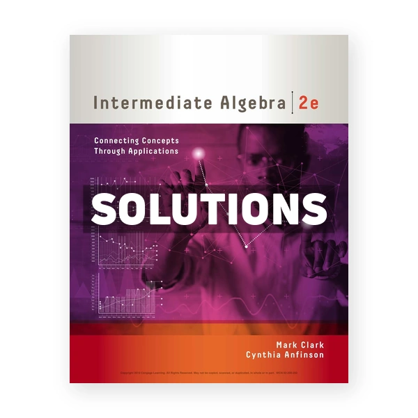 Intermediate Algebra Connecting Concepts through Applications 2nd edition Clark Solutions Manual