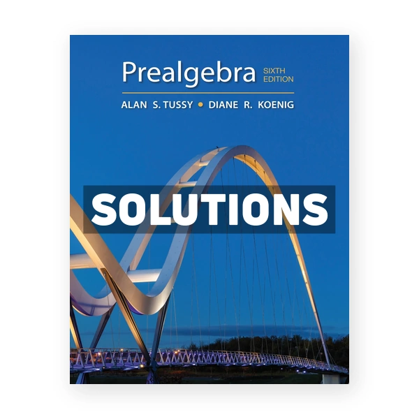 Prealgebra 6th edition Tussy Solutions Manual