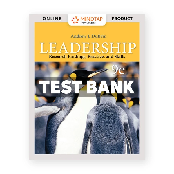 Leadership 9th edition DuBrin Test Bank
