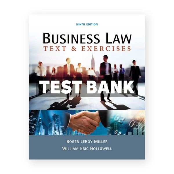 Business Law Text and Exercises 9th edition Miller Test Bank