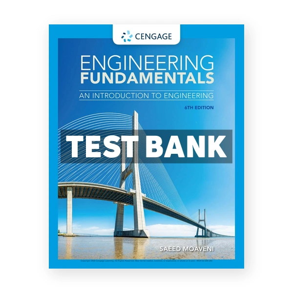 Engineering Fundamentals An Introduction to Engineering 6th edition Moaveni Test Bank