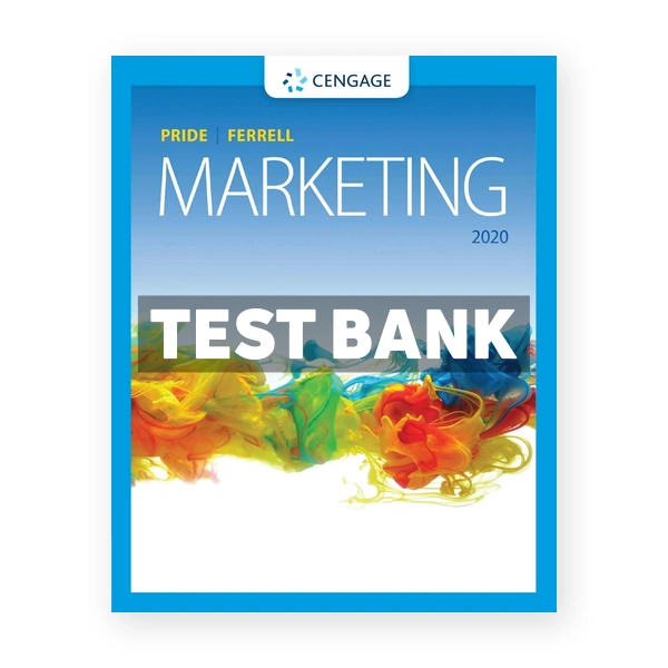Marketing 20th edition Pride Test Bank