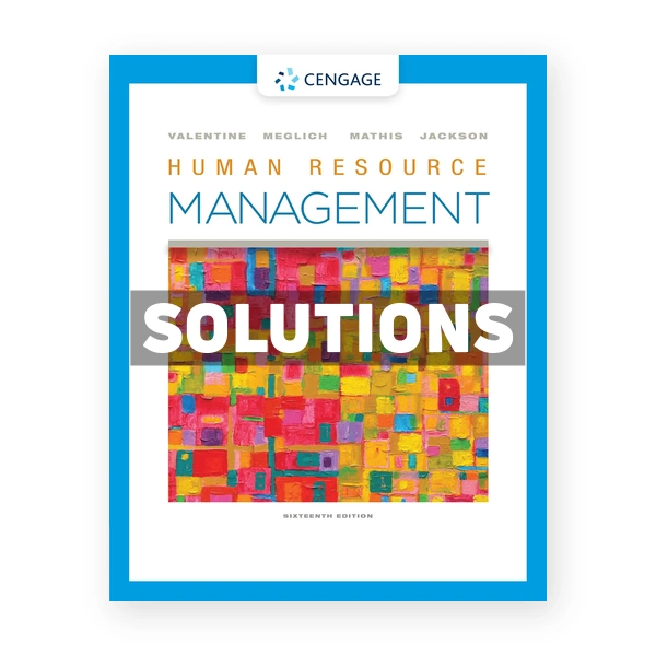 Human Resource Management 16th edition Valentine Solutions Manual