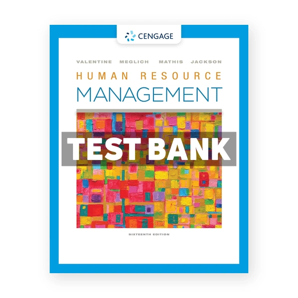 Human Resource Management 16th edition Valentine Test Bank