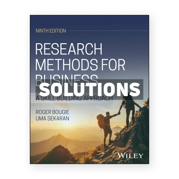 Research Methods for Business 9th edition Bougie Solutions Manual