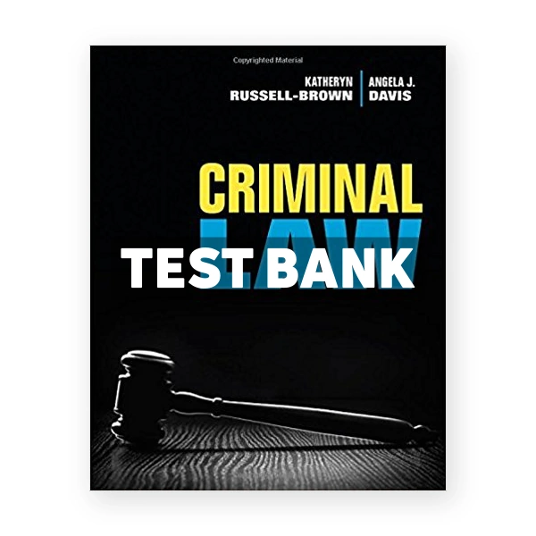 Criminal Law 1st edition Russell Brown Test Bank