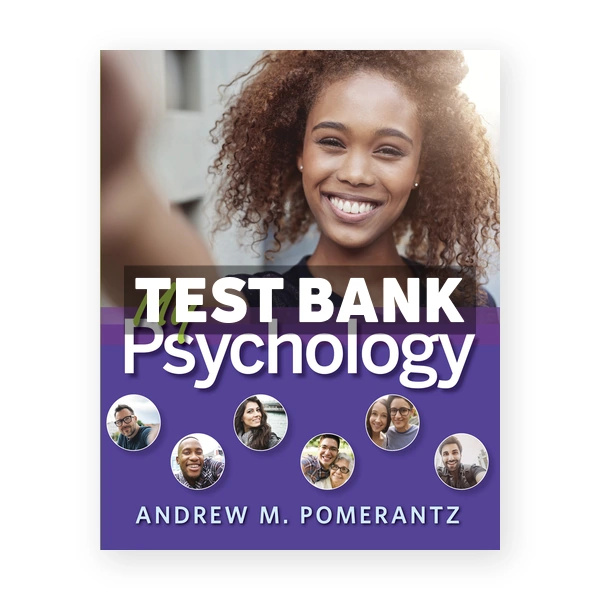 My Psychology 1st edition Pomerantz Test Bank