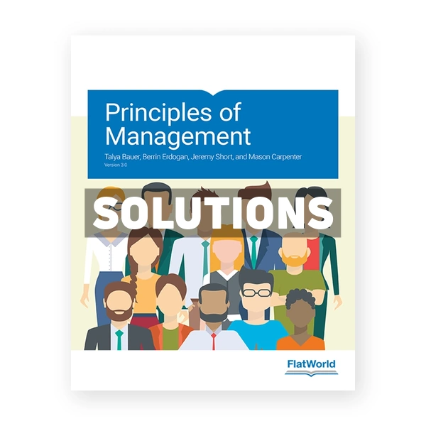Principles of Management Version 3 0 3rd edition Bauer Solutions Manual