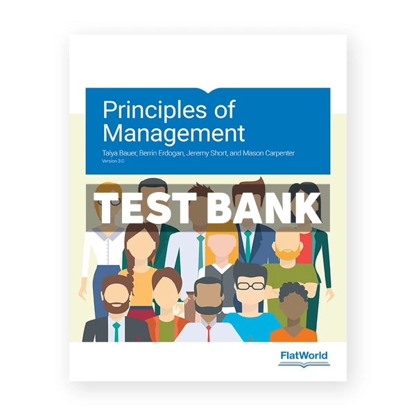 Principles of Management Version 3 0 3rd edition Bauer Test Bank