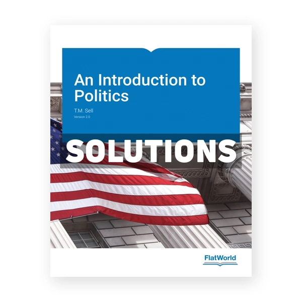 Introduction to Politics Version 2 0 2nd edition Sell Solutions Manual