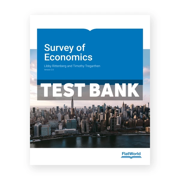 Survey of Economics Version 2 0 2nd edition Rittenberg Test Bank