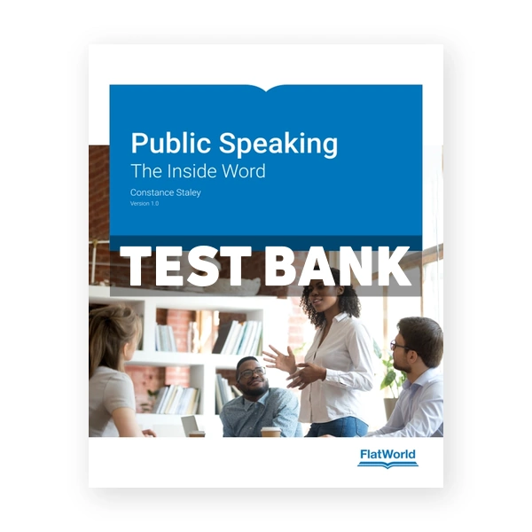 Public Speaking The Inside Word 1st edition Staley Test Bank