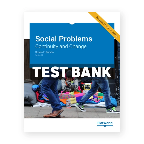 Social Problems Continuity and Change 2nd edition Barkan Test Bank