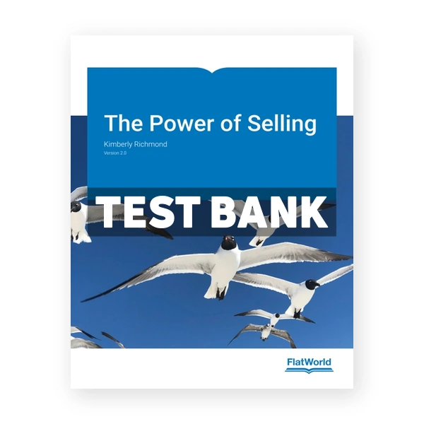 Power of Selling Version 2 2nd edition Richmond Test Bank