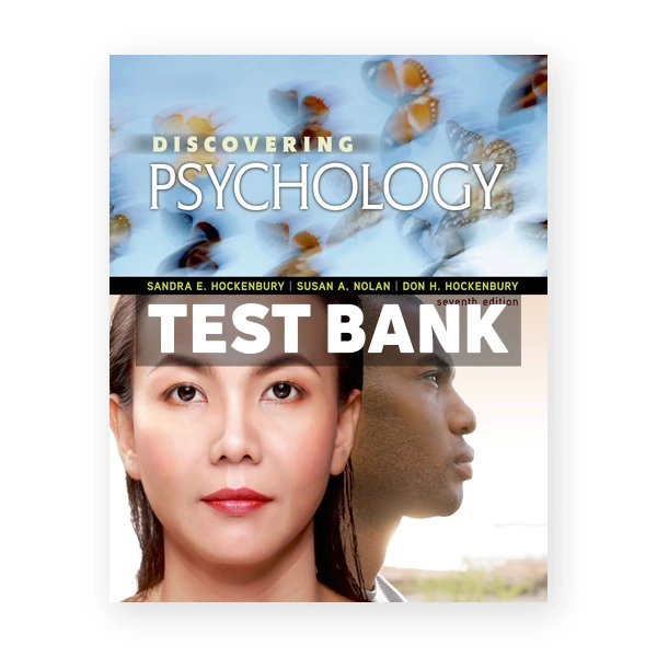 Discovering Psychology 7th edition Hockenbury Test Bank