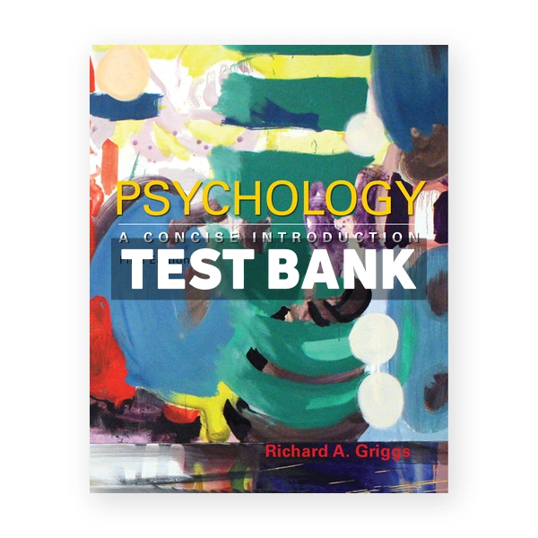Psychology A Concise Introduction 5th edition Griggs Test Bank