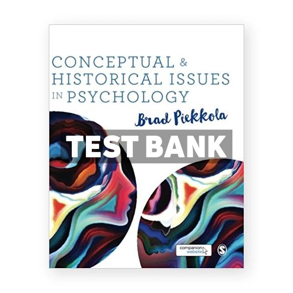 Conceptual and Historical Issues in Psychology 1st edition Piekkola Test Bank