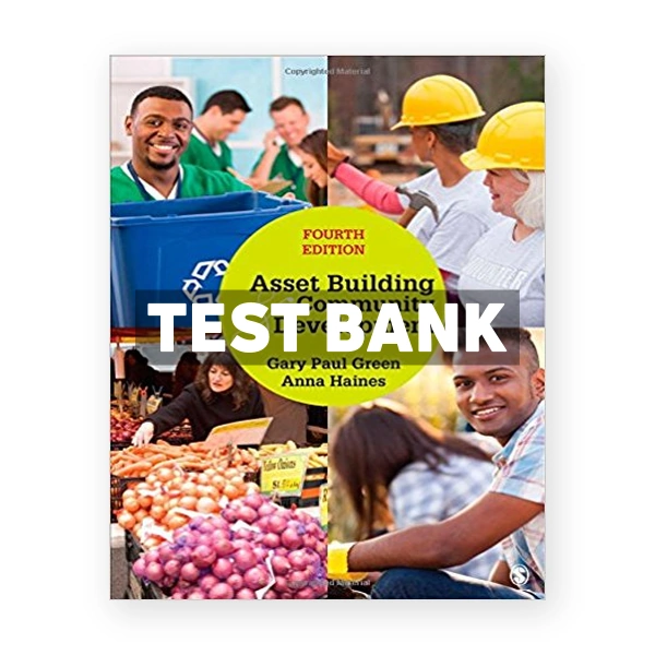 Asset Building and Community Development 4th edition Green Test Bank