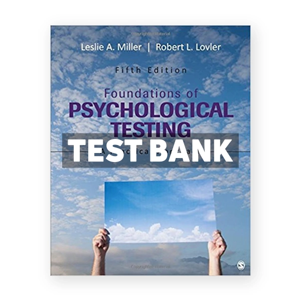 Foundations of Psychological Testing A Practical Approach 5th edition Miller Test Bank