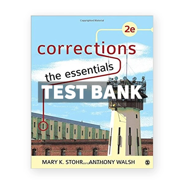 Corrections The Essentials 2nd edition Stohr Test Bank