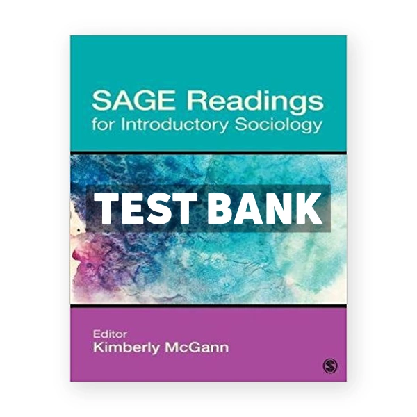 SAGE Readings for Introductory Sociology 1st edition McGann Test Bank