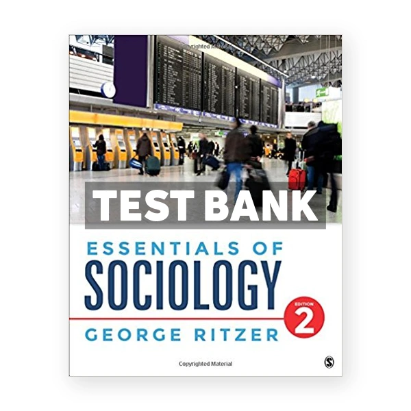 Essentials of Sociology 2nd edition Ritzer Test Bank