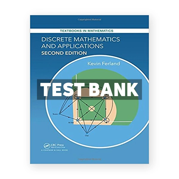Discrete Mathematics and Applications 2nd edition Ferland Test Bank