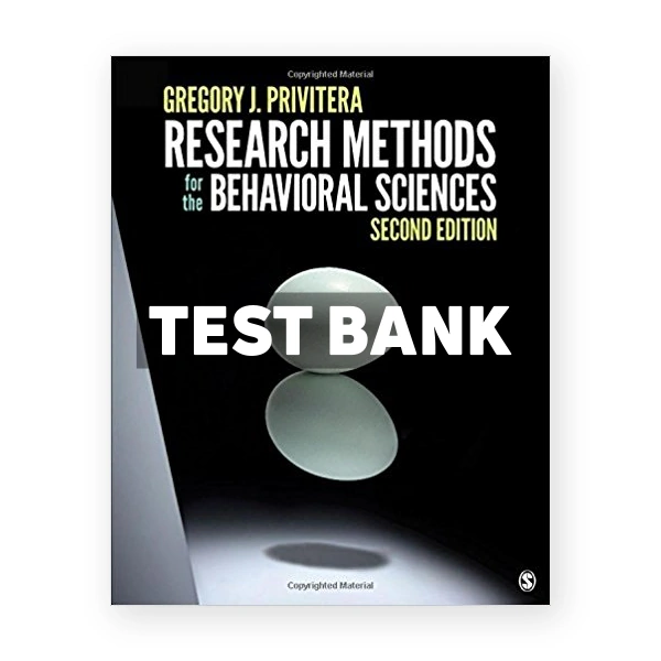 Research Methods for the Behavioral Sciences 2nd edition Privitera Test Bank