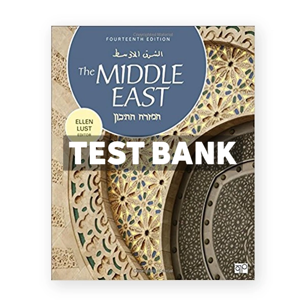 Middle East 14th edition Lust Test Bank