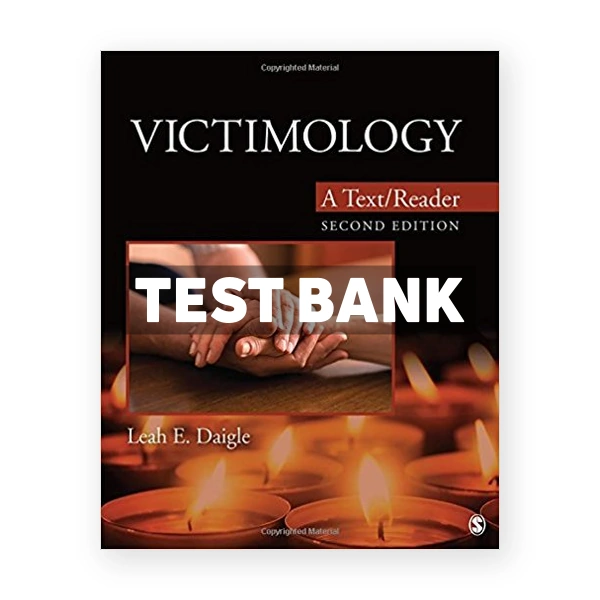 Victimology A Text Reader 2nd edition Daigle Test Bank
