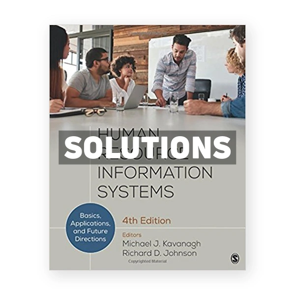 Human Resource Information Systems Basics Applications and Future Directions 4th edition Kavanagh Solutions Manual