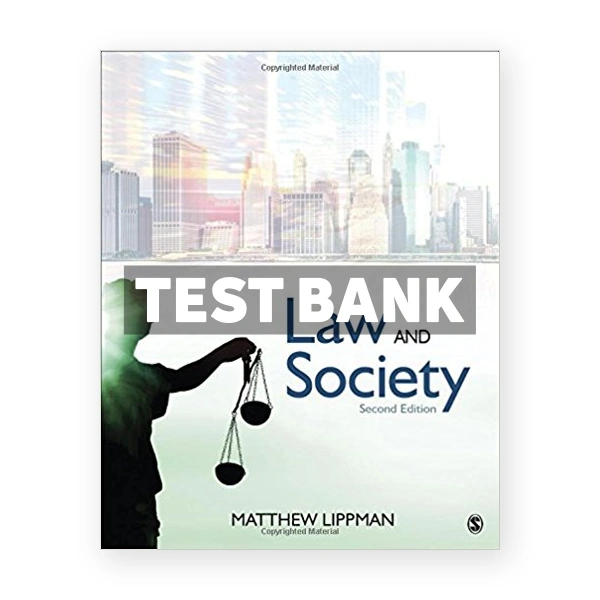 Law and Society 2nd edition Lippman Test Bank