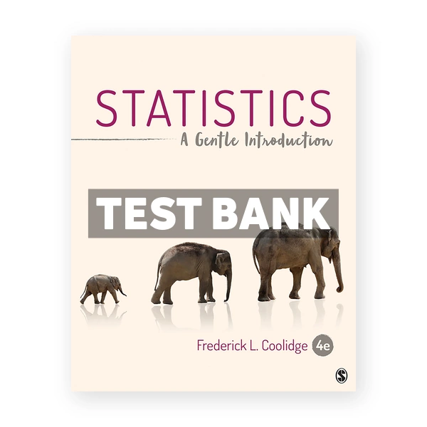 Statistics A Gentle Introduction 4th edition Coolidge Test Bank