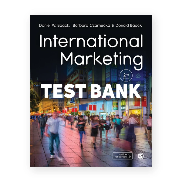 International Marketing 2nd edition Baack Test Bank