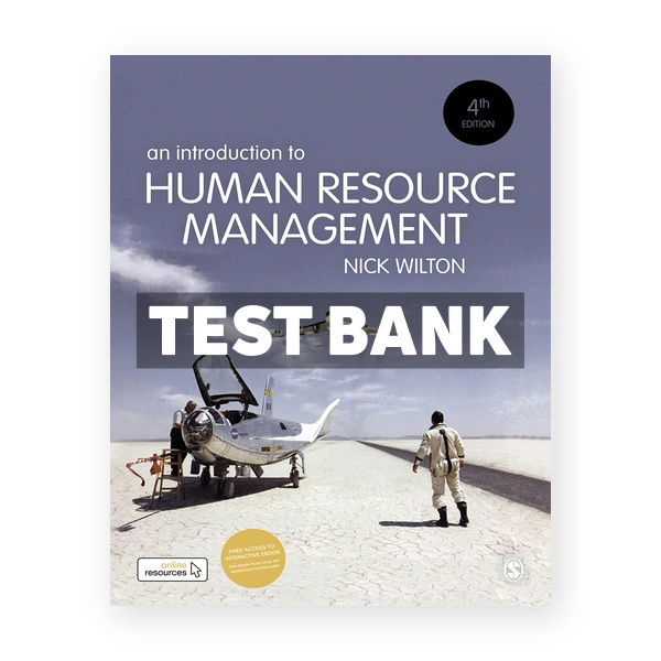 Introduction to Human Resource Management 4th edition Wilton Test Bank