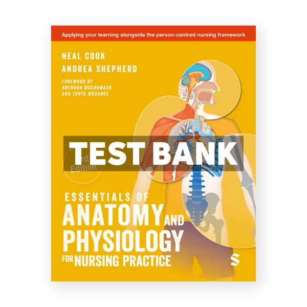 Essentials of Anatomy and Physiology for Nursing Practice 3rd edition Cook Test Bank