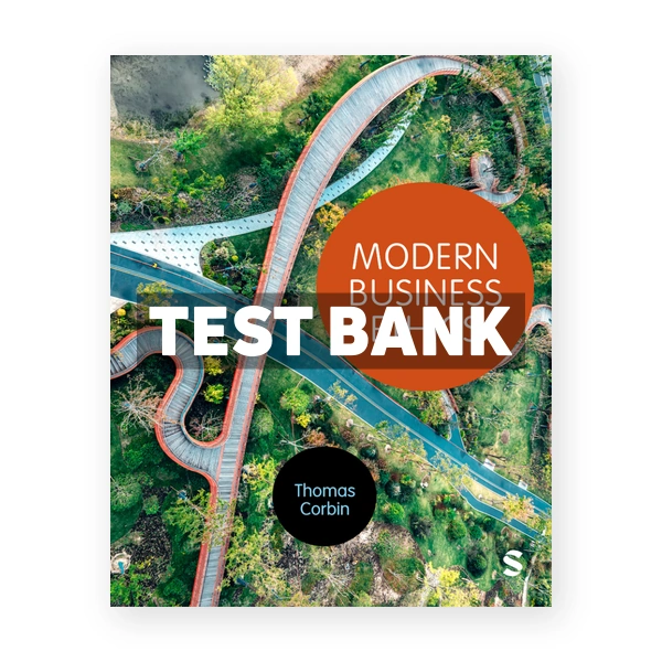 Modern Business Ethics 1st edition Corbin Test Bank