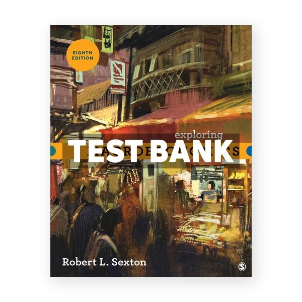 Exploring Macroeconomics 8th edition Sexton Test Bank