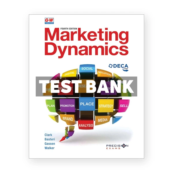 Marketing Dynamics 4th edition Clark Test Bank