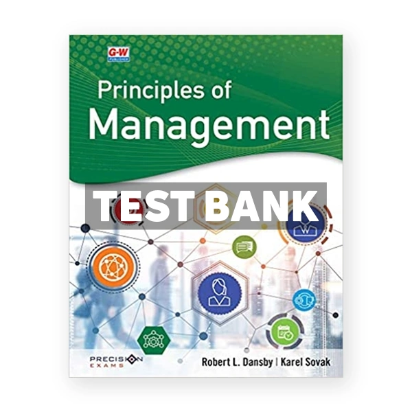 Principles of Management 1st edition Dansby Test Bank