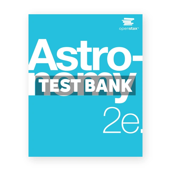 Astronomy 2nd edition Fraknoi Test Bank