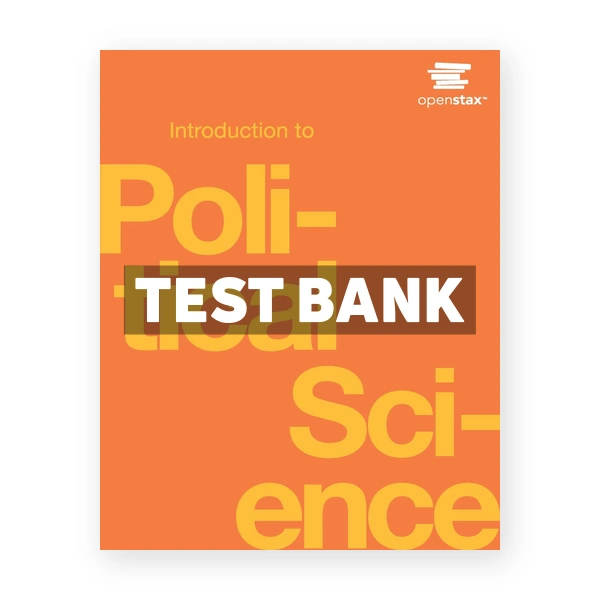 Introduction to Political Science 1st edition Rom Test Bank