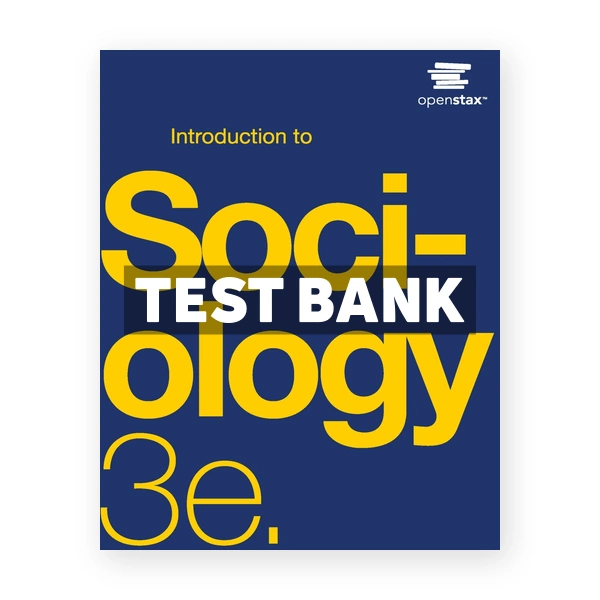 Introduction to Sociology 3rd edition Conerly Test Bank