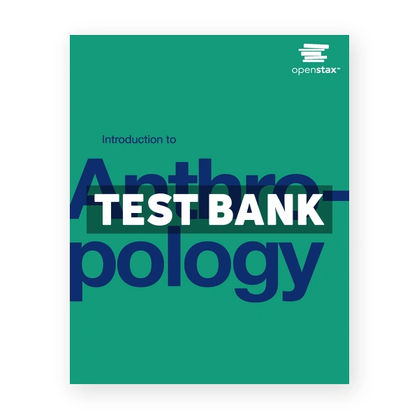 Introduction to Anthropology 1st edition Hasty Test Bank