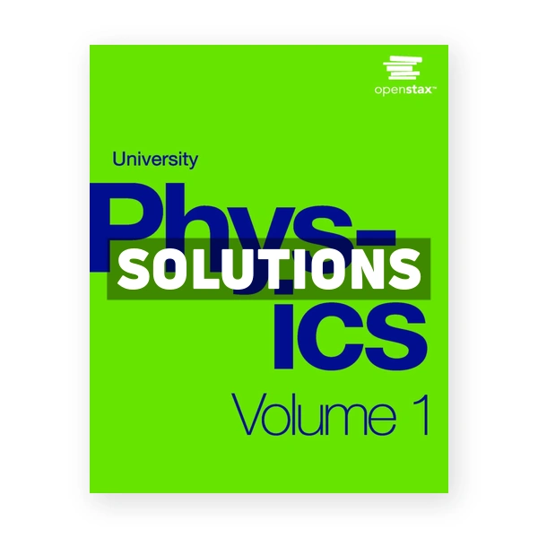 University Physics Volume 1 1st edition Ling Solutions Manual