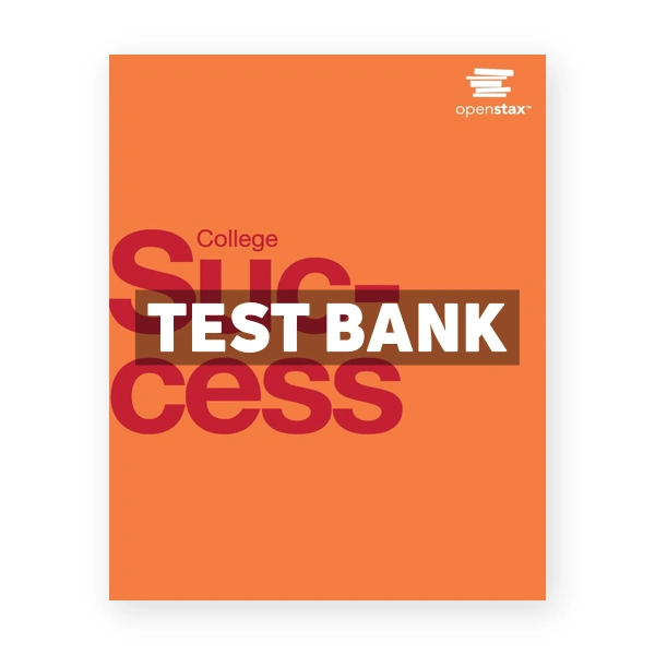 College Success 1st edition Baldwin Test Bank