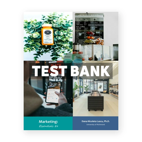 Marketing Essentials 8th edition Lascu Test Bank