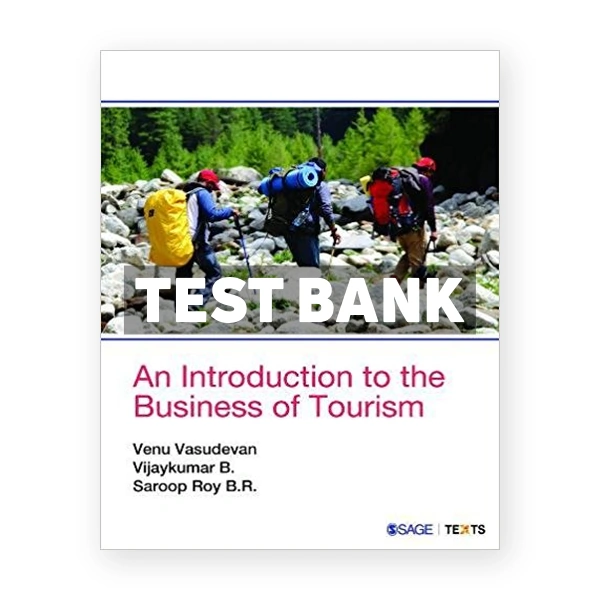 Introduction to the Business of Tourism 1st edition Vasudevan Test Bank