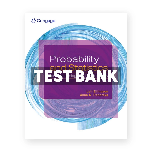Probability and Statistics for Engineering and the Sciences 10th edition Ellingson Test Bank